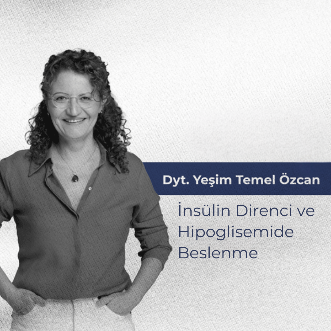 İnsülin Direnci ve Hipoglisemide Beslenme