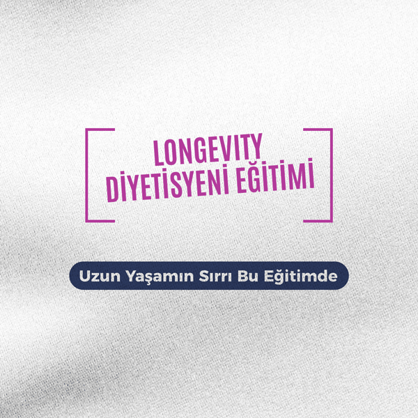 Longevity Diyetisyeni Egitimi